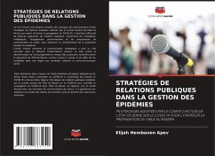 STRATÉGIES DE RELATIONS PUBLIQUES DANS LA GESTION DES ÉPIDÉMIES - APEV, Elijah Hembanen