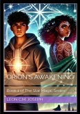 Orion's Awakening