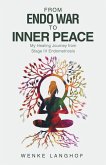 From Endo War to Inner Peace