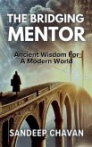 The Bridging Mentor The Bridging Mentor