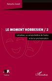 Le Moment hobbesien / 2