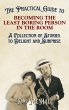 The Practical Guide to Becoming the... - Bild 1