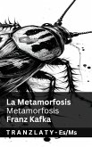 La Metamorfosis / Metamorfosis