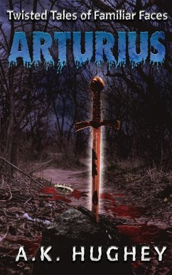 Cover Arturius (Twisted Tales of Familiar Faces)