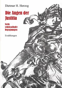 Die Augen der Justitia - Herzog, Dietmar H.