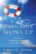 When Love Shows Up - Bild 1