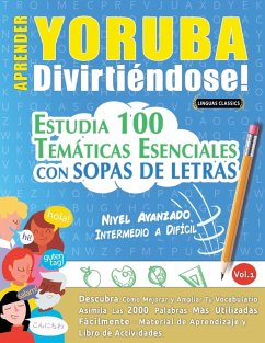 APRENDER YORUBA DIVIRTIÉNDOSE! - NIVEL AVANZADO - Linguas Classics