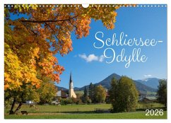 Schliersee-Idylle (Wandkalender 2026 DIN A3 quer), CALVENDO Monatskalender Schliersee-Idylle (Wandkalender 2026 DIN A3 quer), CALVENDO Monatskalender