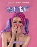 Hot Hair Hot Hair