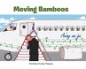 Moving Bamboos - Bild 1