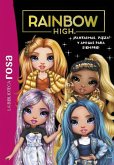 La Biblioteca rosa. Rainbow High, 13 - ¡Fantasmas, pizza y amigas para siempre!