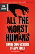 All The Worst Humans - Bild 1