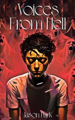 Voices From Hell - Park, Jason Voices From Hell - Park, Jason