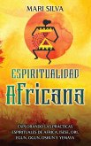 Espiritualidad africana Espiritualidad africana