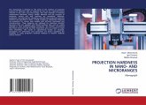PROJECTION HARDNESS IN NANO- AND MICRORANGES PROJECTION HARDNESS IN NANO- AND MICRORANGES