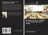 El impacto de lo 'digital' en la revolución de la moda El impacto de lo 'digital' en la revolución de la moda