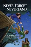 Never Forget Neverland Never Forget Neverland