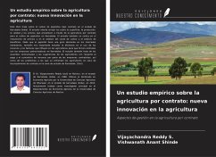 Cover Un estudio empírico sobre la agricultura por contrato: nueva innovación en la agricultura
