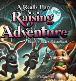 A Really Hare Raising Adventure A Really Hare Raising Adventure