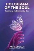 Hologram of the Soul Hologram of the Soul