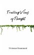 Trailing Vines of Thought - Bild 1