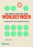 Der Leader's Guide zum Thema Wohlbefinden Der Leader's Guide zum Thema Wohlbefinden