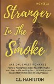Stranger In The Smoke Stranger In The Smoke