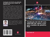 Condução de E.D.M com elétrodo de cobre e aço para moldes de plástico P20 Condução de E.D.M com elétrodo de cobre e aço para moldes de plástico P20