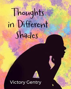Thoughts in Different Shades - Gentry, Victory R