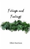 Foliage and Feelings Foliage and Feelings