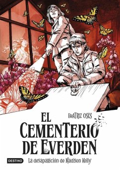Cover El cementerio de Everden 2. La desaparición de Madison Kelly