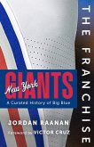 The Franchise: New York Giants The Franchise: New York Giants