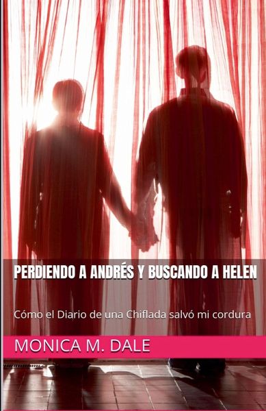 Perdiendo a Andrés Y Buscando a Helen Perdiendo a Andrés Y Buscando a Helen