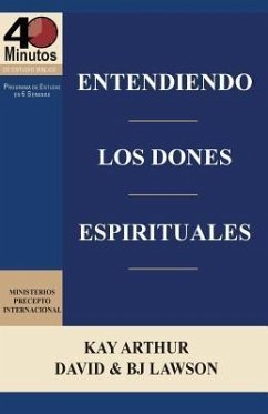 Cover Entendiendo Los Dones Espirituales / Understanding Spiritual Gifts (40m Study)