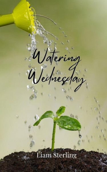 Watering Wednesday