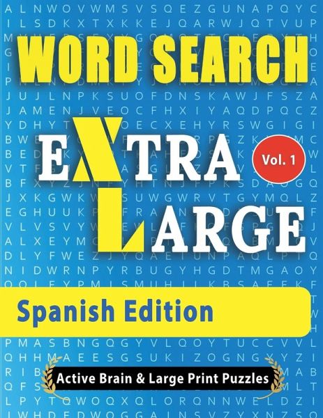 WORD SEARCH - Spanish Edition WORD SEARCH - Spanish Edition