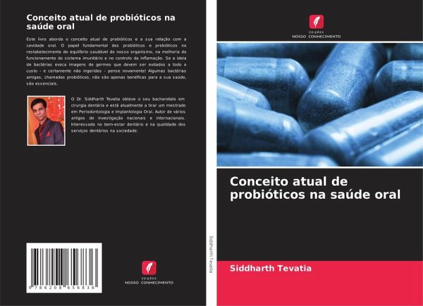 Conceito atual de probióticos na saúde oral Conceito atual de probióticos na saúde oral