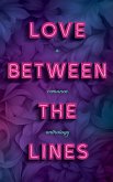 Love Between the Lines Love Between the Lines