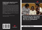 Rethinking the education system in Black Africa in the era of emergence