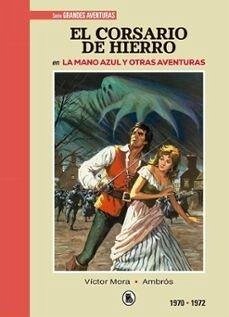 Cover EL CORSARIO DE HIERRO 1970 - 1972 (BRUGUERA - SD)