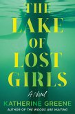 The Lake of Lost Girls The Lake of Lost Girls
