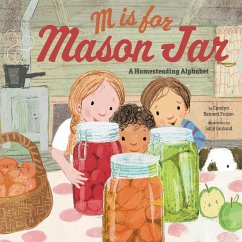 M Is for Mason Jar - Bennett Fraiser, Carolyn