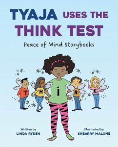 Tyaja Uses the Think Test - Ryden, Linda