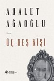 Üc Bes Kisi Üc Bes Kisi