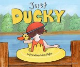 Just Ducky Just Ducky