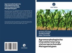 Agromorphologische Charakterisierung vielversprechender Maisgenotypen - Kandel, Krishna;Kandel, Pradip;Shrestha, Jiban