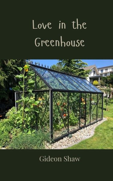 Love in the Greenhouse