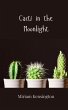 Cacti in the Moonlight - Bild 1
