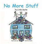 No More Stuff