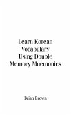 Learn Korean Vocabulary Using Double Memory Mnemonics